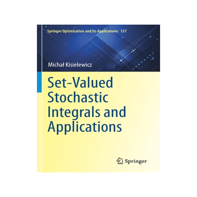 预订 Set-Valued Stochastic Integrals and Applications