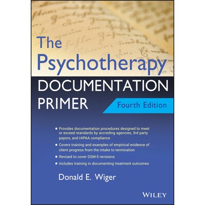The Psychotherapy Documentation Primer, 4Th Edition 心理治疗文献入门 第4版 9781119709848