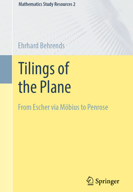 预订 Tilings of the Plane: From Escher via Moebius to Penrose