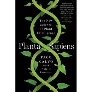 Planta The Sapiens New Plant Science Sapiens：植物智能 9781324074618 新科学 Intelligence