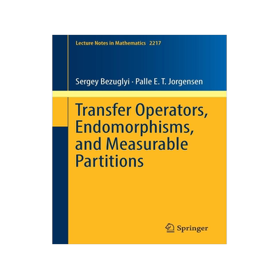 预订 Transfer Operators, Endomorphisms, and Measurable Partitions