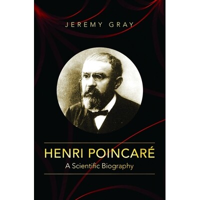 Henri Poincaré A Scientific Biography 庞加莱:科学传记 9780691242033