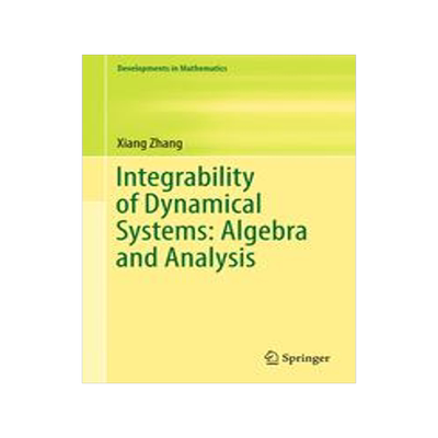 预订 Integrability of Dynamical Systems: Algebra and Analysis