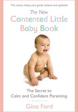 英文原版 育儿圣经 The New Contented Little Baby Book: The Secret to Calm and Confident Parenting