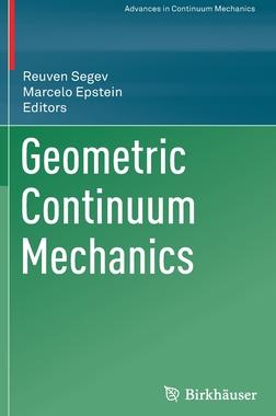 预订 Geometric Continuum Mechanics