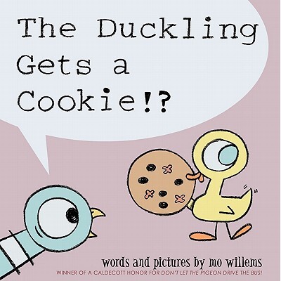 预订 小鸭子得到一块饼干!?,鸽子系列 动物故事 英文 Duckling Gets a Cookie!?, The-Pigeon series