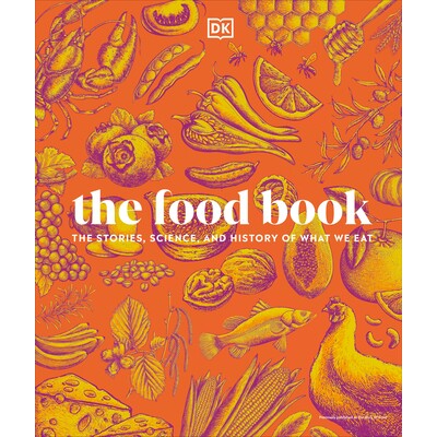 预订 食物书：我们吃什么的故事、科学和历史，新版 DK 自然图书 美食烹饪 饮食历史文化 英文版 The Food Book: The Stories, Sci