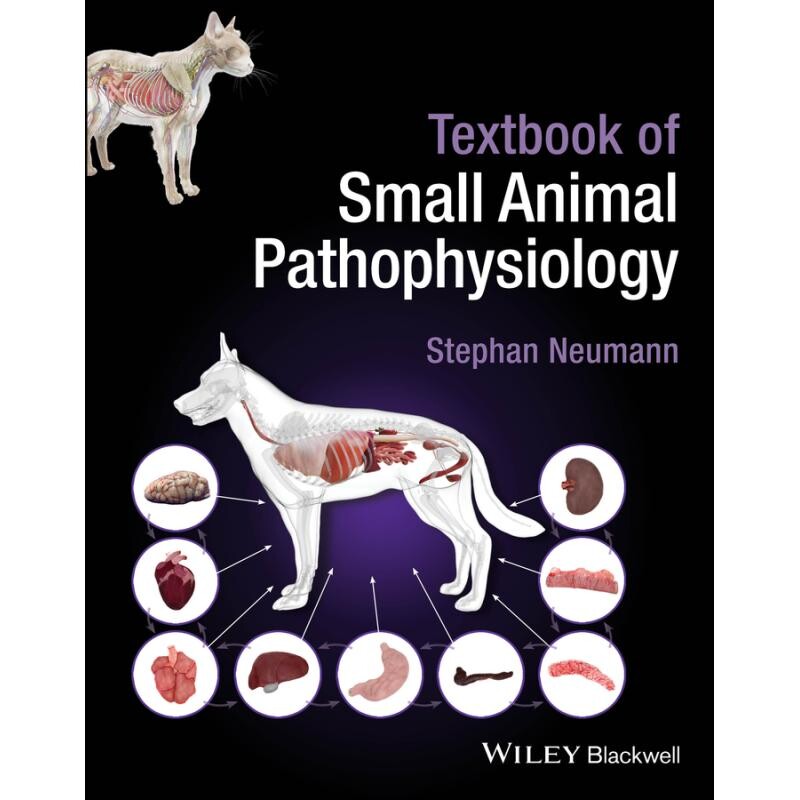 Textbook of Small Animal Pathophysiology 小动物病理生理学教材 9781119824619
