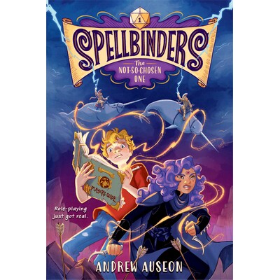 预订 魔法使者 咒语者:未被选中的人 奇幻故事 英文 Spellbinders: The Not-So-Chosen One