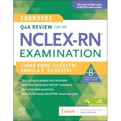 Saunders Q & A Review for the Nclex-Rn(r) Examination 针对注册护士执照考试的问与答 9780323672849