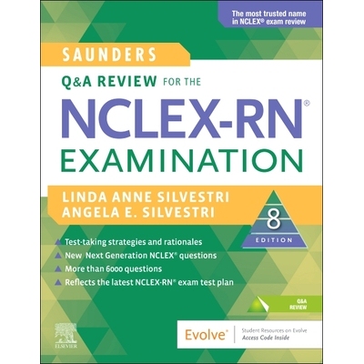 Saunders Q & A Review for the Nclex-Rn(r) Examination 针对注册护士执照考试的问与答 9780323672849