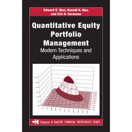 Quantitative Equity Portfolio Management Modern Techniques and Applications 量化股票投资组合管理:现代技术与应用 978158
