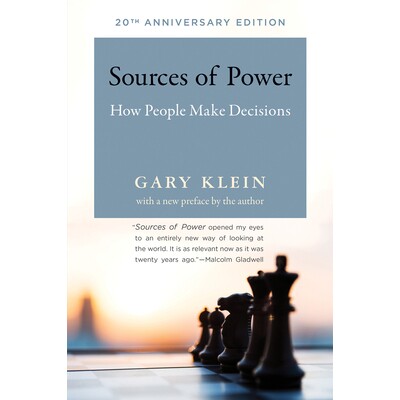 Sources of Power, 20th Anniversary Edition How People Make Decisions 权力的来源：人们如何做决定 9780262534291
