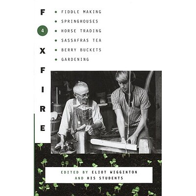 预订 狐火 4 民间工艺 民俗手工 传统手工艺 英文版 Foxfire 4:9780385120876