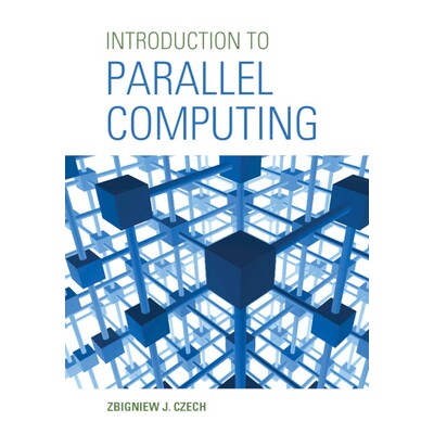 Introduction to Parallel Computing 并行计算导论 9781107174399