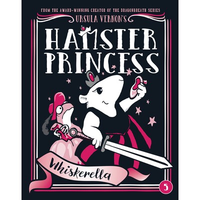 预订 仓鼠公主：威斯克瑞拉 童话民间故事 改编 英文 仓鼠公主 Hamster Princess Hamster Princess: Whiskerella:9780399186554