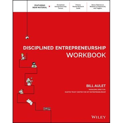 Disciplined Entrepreneurship Workbook 自律创业练习册 9781119365792