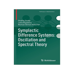 预订 Symplectic Difference Systems: Oscillation and Spectral Theory