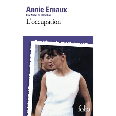 现货 占领 安妮·埃尔诺 2025新版 Annie Ernaux 诺贝尔文学奖作家 法语原版 L’occupation