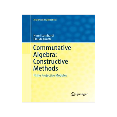 预订 Commutative Algebra: Constructive Methods