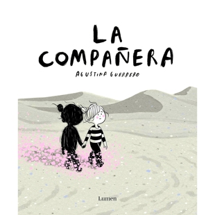 现货 西班牙语原版 La Compañera 陪伴 Agustina Guerrero 精装漫画绘本 La Volátil 今天也要酷酷的 阿根廷插画师
