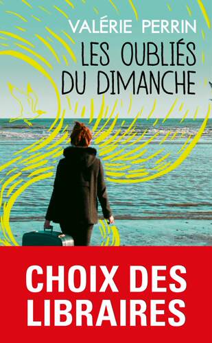 现货 法语原版小说 被遗忘的星期天 2018年书店之选奖 Valérie Perrin Les Oubliés du dimanche - 封面