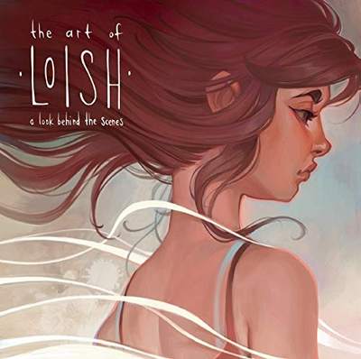 英文原版 荷兰插画家Loish作品集 The Art of Loish: A Look Behind the Scenes 艺术画册 Lois van Baarle