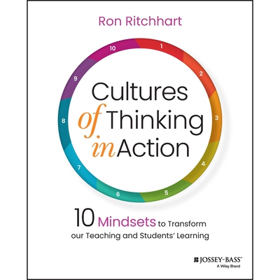 预订 Cultures Of Thinking In Action 10 Mindsets To Transform Our Teaching And Students Learning 行动中的思维文化：改变
