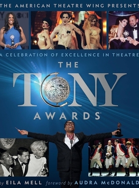 The Tony Awards: A Celebration of Excellence in Theatre