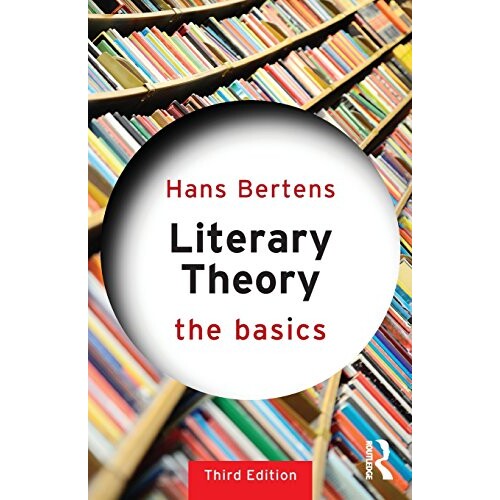 Literary Theory: The Basics 文学理论基础 第3版 9780415538077