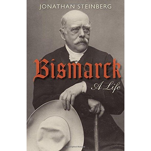 Bismarck A Life 俾斯麦：生平 9780199642427