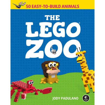 预订 乐高动物园:50 种易于拼搭的动物 英文 玩具玩偶 The Lego Zoo: 50 Easy-to-Build Animals