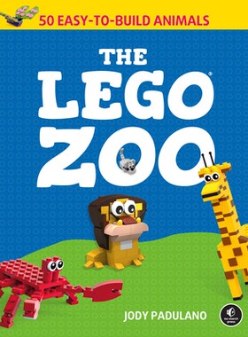 预订 乐高动物园：50 种易于拼搭的动物 英文 玩具玩偶  The Lego Zoo: 50 Easy-to-Build Animals