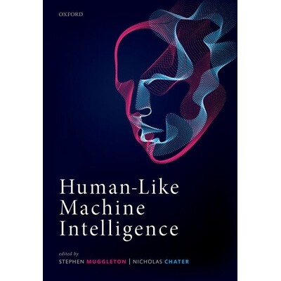 Human-Like Machine Intelligence 类人机器智能 9780198862536