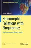 预订 Holomorphic Foliations with Singularities
