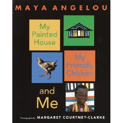预订 My Painted House, My Friendly Chicken, and Me 9780375825675