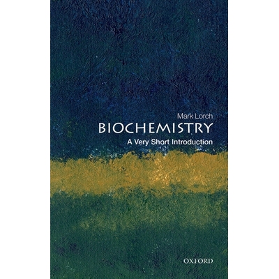 预订 Biochemistry A Very Short Introduction 生物化学：牛津通识读本 9780198833871