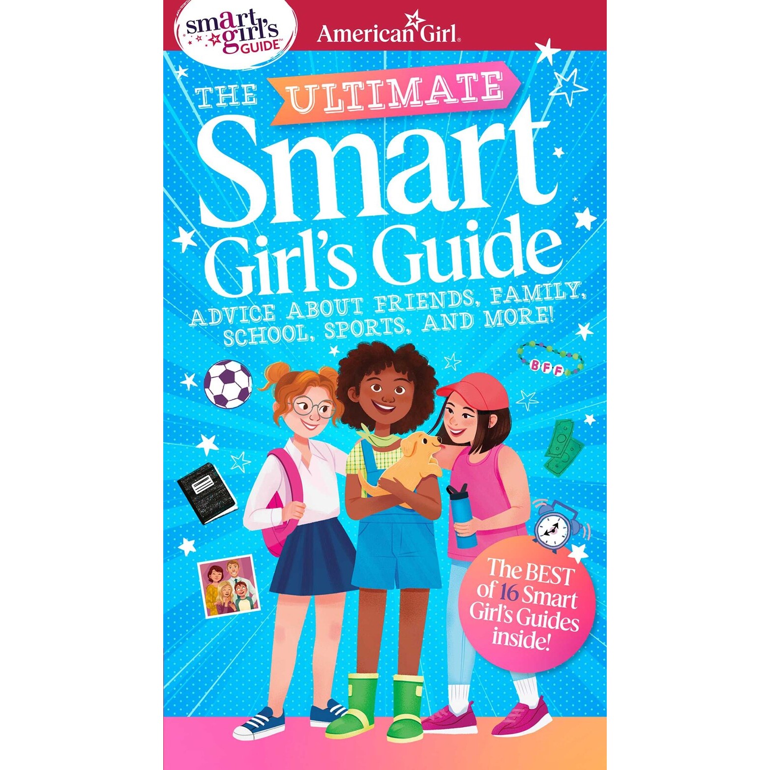 现货 智美少女成长攻略 American Girl系列指南 个性 交友 理财 健康 英文原版 Ultimate Smart Girl's Guide to Being Your Best