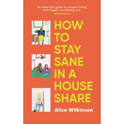 预订 如何在合租房屋中保持理智 家庭与人际关系 友谊 英文 How to Stay Sane in a House Share:9780241696347
