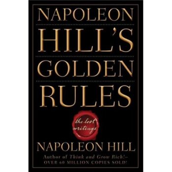 英文原版 拿破仑·希尔的黄金法则 Napoleon Hill's Golden Rules: The Lost Writings