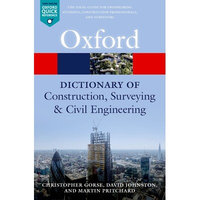 A Dictionary of Construction, Surveying, and Civil Engineering 建筑、测量、土木工程词典 9780198832485