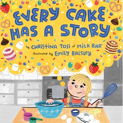 预订 每个蛋糕都有一个故事 美食故事 英文  Every Cake Has a Story:9780593110683