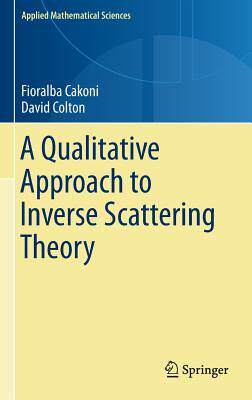 预订 A Qualitative Approach to Inverse Scattering Theory
