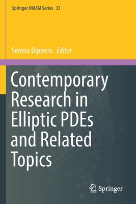 预订 Contemporary Research in Elliptic PDEs and Related Topics