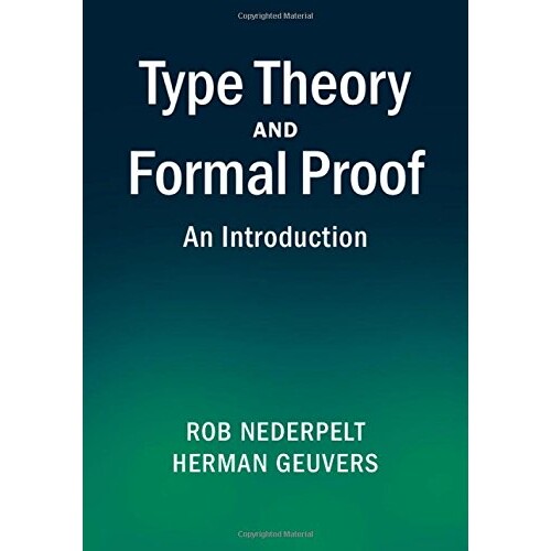 Type Theory and Formal Proof An Introduction 类型理论和正式的证明：导读 9781107036505图片