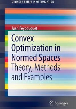 预订 Convex Optimization in Normed Spaces