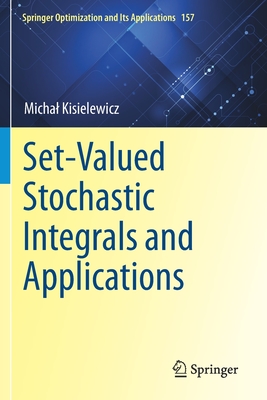预订 Set-Valued Stochastic Integrals and Applications