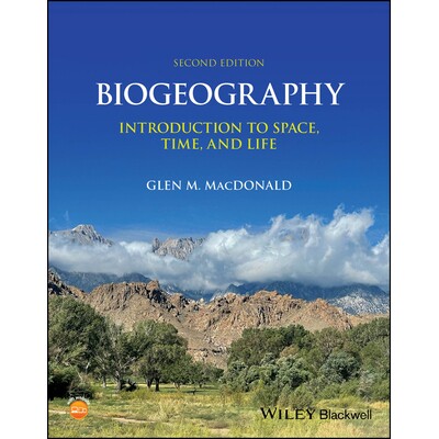 Biogeography Introduction to Space, Time, and Life 生物地理学:空间、时间和生命导论 9781119904588
