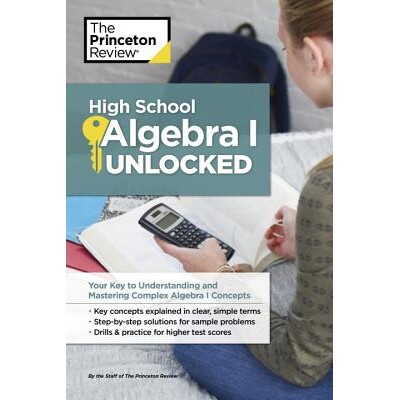 预订 高中学科复习 解锁高中代数:掌握代数 I 的钥匙 数学 代数 英文 High School Algebra I Unlocked: Your Key to Mastering A
