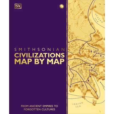 预订 Civilizations Map by Map From Ancient Empires to Forgotten Cultures 文明地图逐一呈现 9798217139491